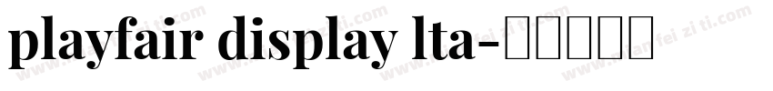 playfair display lta字体转换